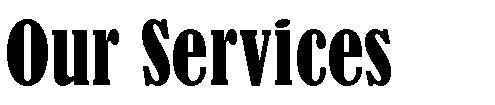 Our Services